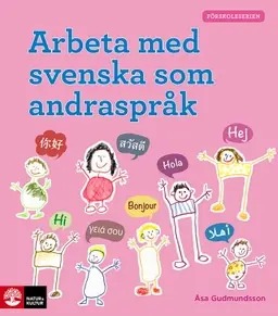 Arbeta med svenska som andraspråk